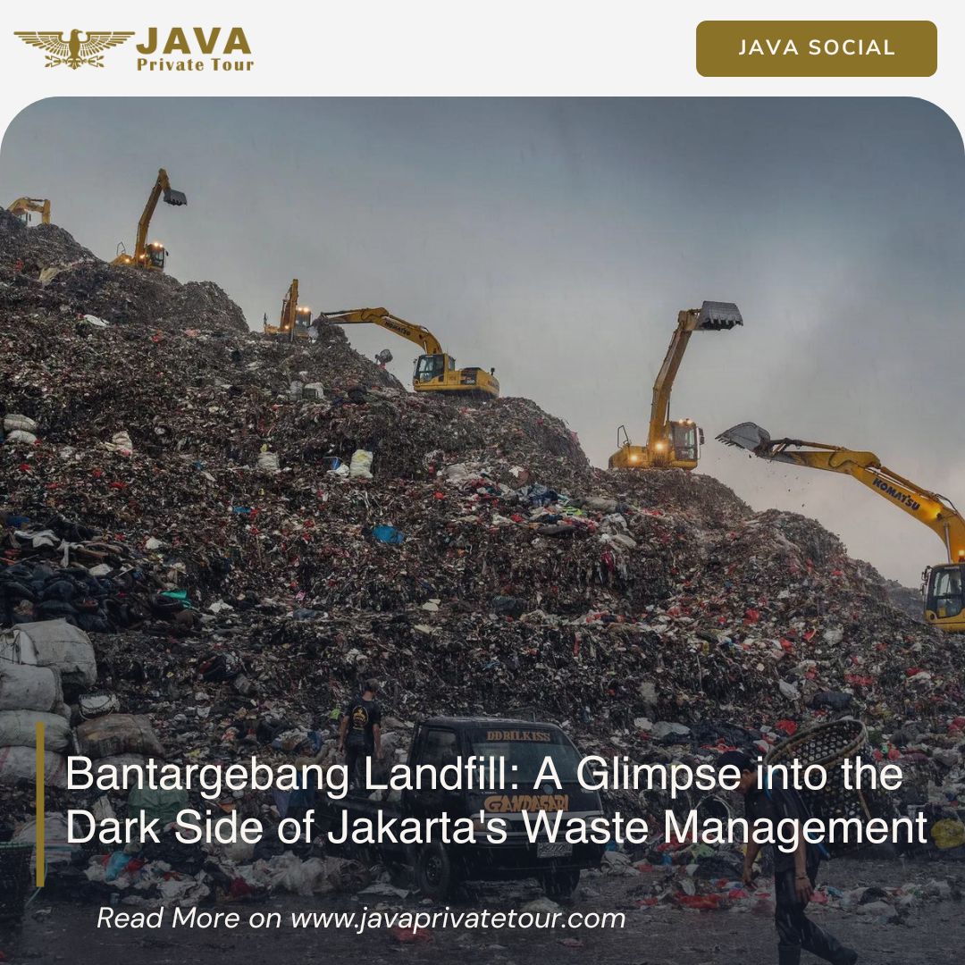 Bantargebang Landfill- A Glimpse into the Dark Side of Jakarta's Waste Management