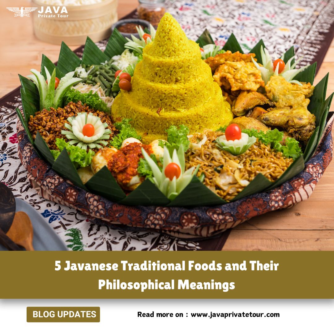 5 Javanese Traditional Foods and Their Philosophical Meanings