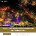 Jakarta's 497th Birthday A Comprehensive Guide to the 2024 Celebration