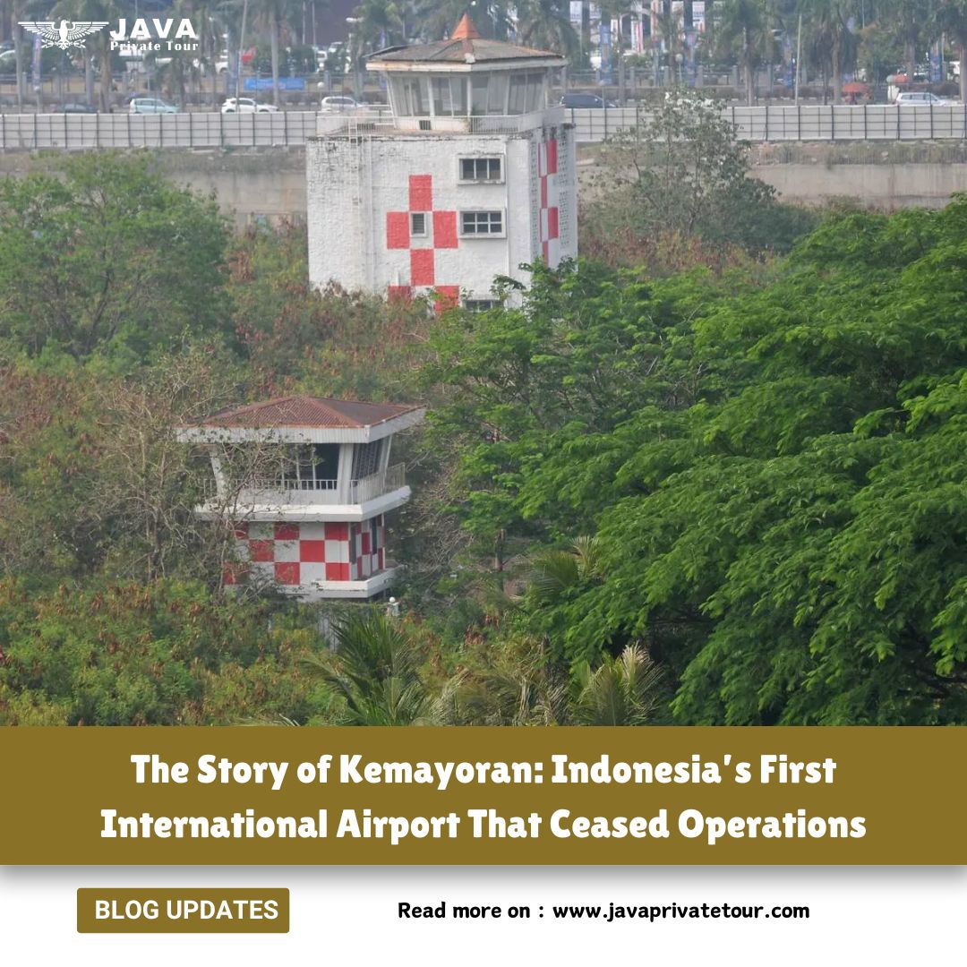 The Story of Kemayoran Indonesia’s First International Airport That Ceased Operations