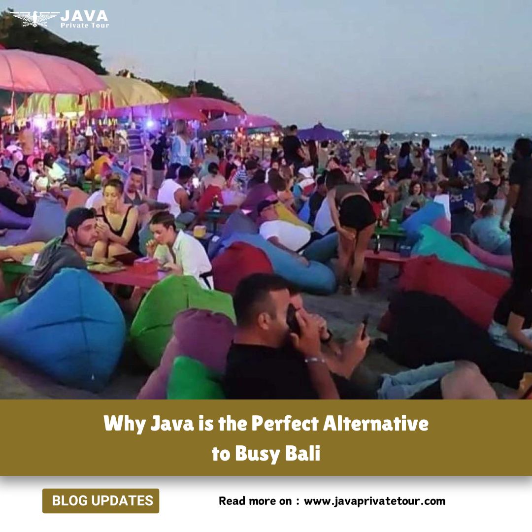 Why Java is the Perfect Alternative to Busy Bali