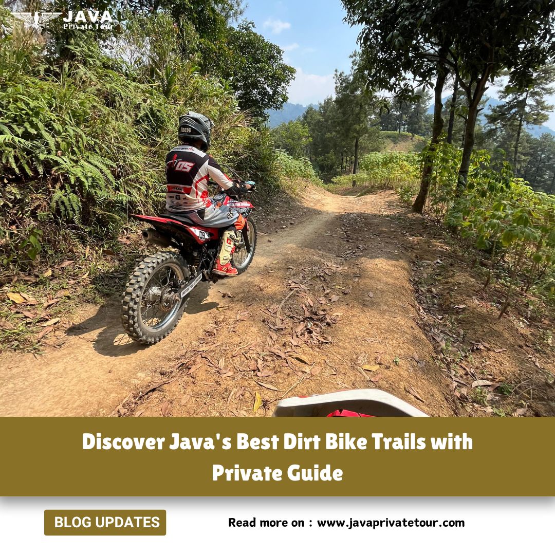 Discover Java's Best Dirt Bike Trails with Private Guide