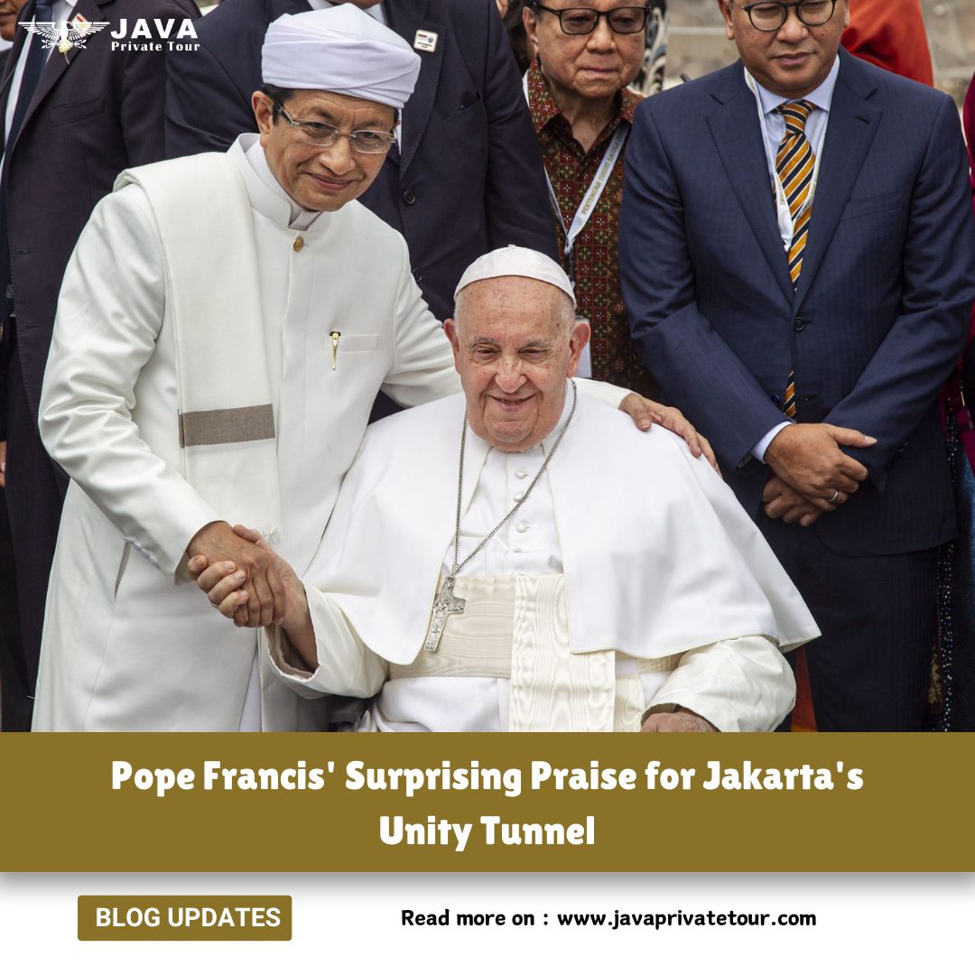 Pope Francis' Surprising Praise for Jakarta's Unity Tunnel